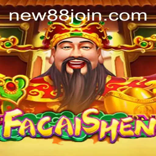 Descubra o Fascinante Mundo de FaCaiShen no NEW88.COM