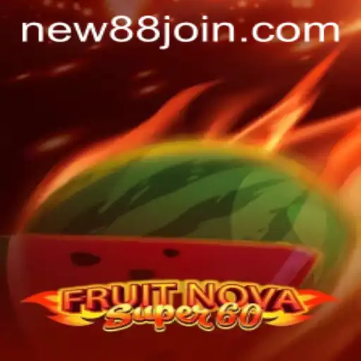 Explorando as Aventuras de FruitNovaSuper60 com NEW88.COM