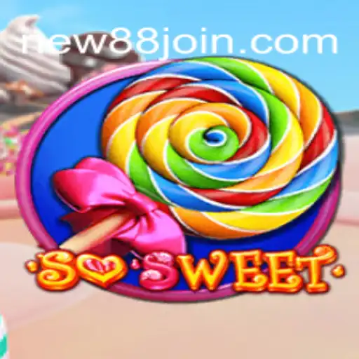 Descubra o Mundo Encantado do Jogo SoSweet na NEW88.COM