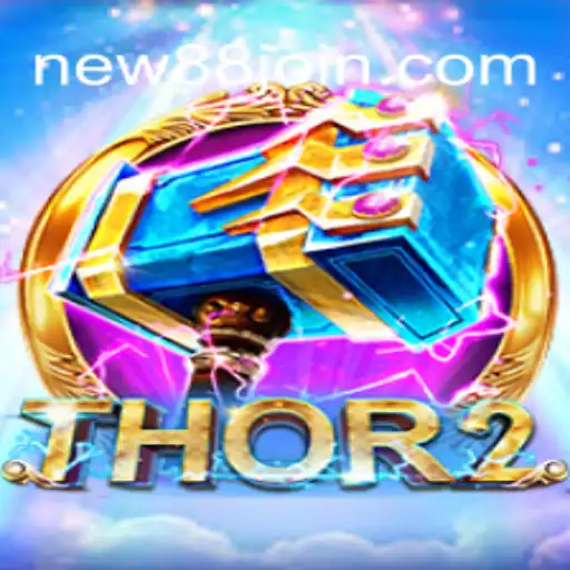 Desvendando o Universo de Thor2: Um Novo Horizonte em Entretenimento com NEW88.COM